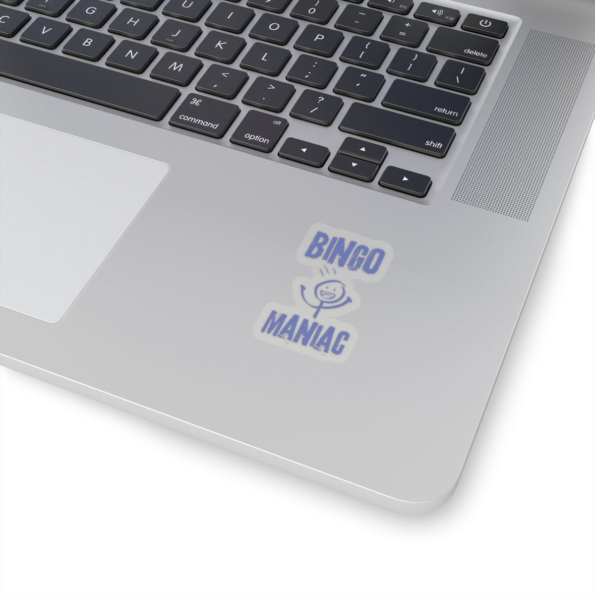 Bingo Maniac-Kiss Cut Stickers