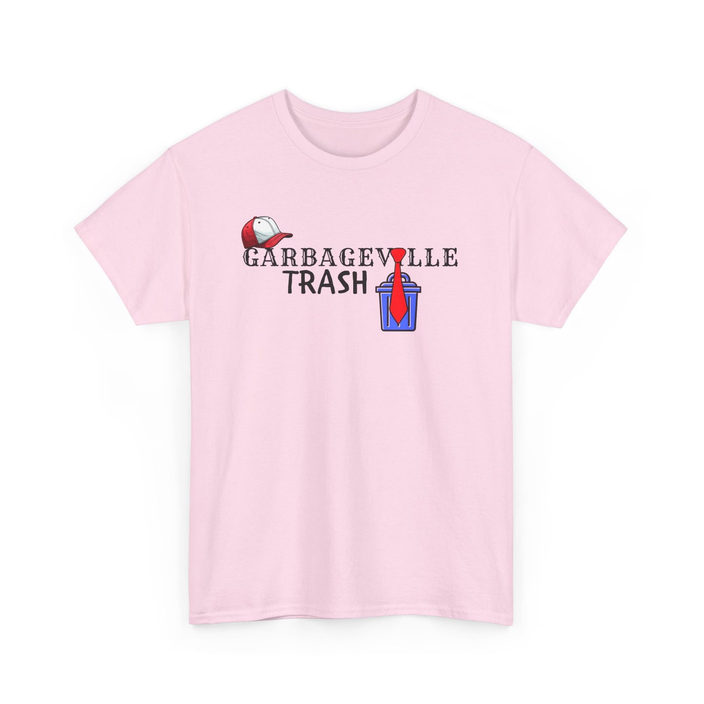 Garbageville Trump Unisex Heavy Cotton Tee