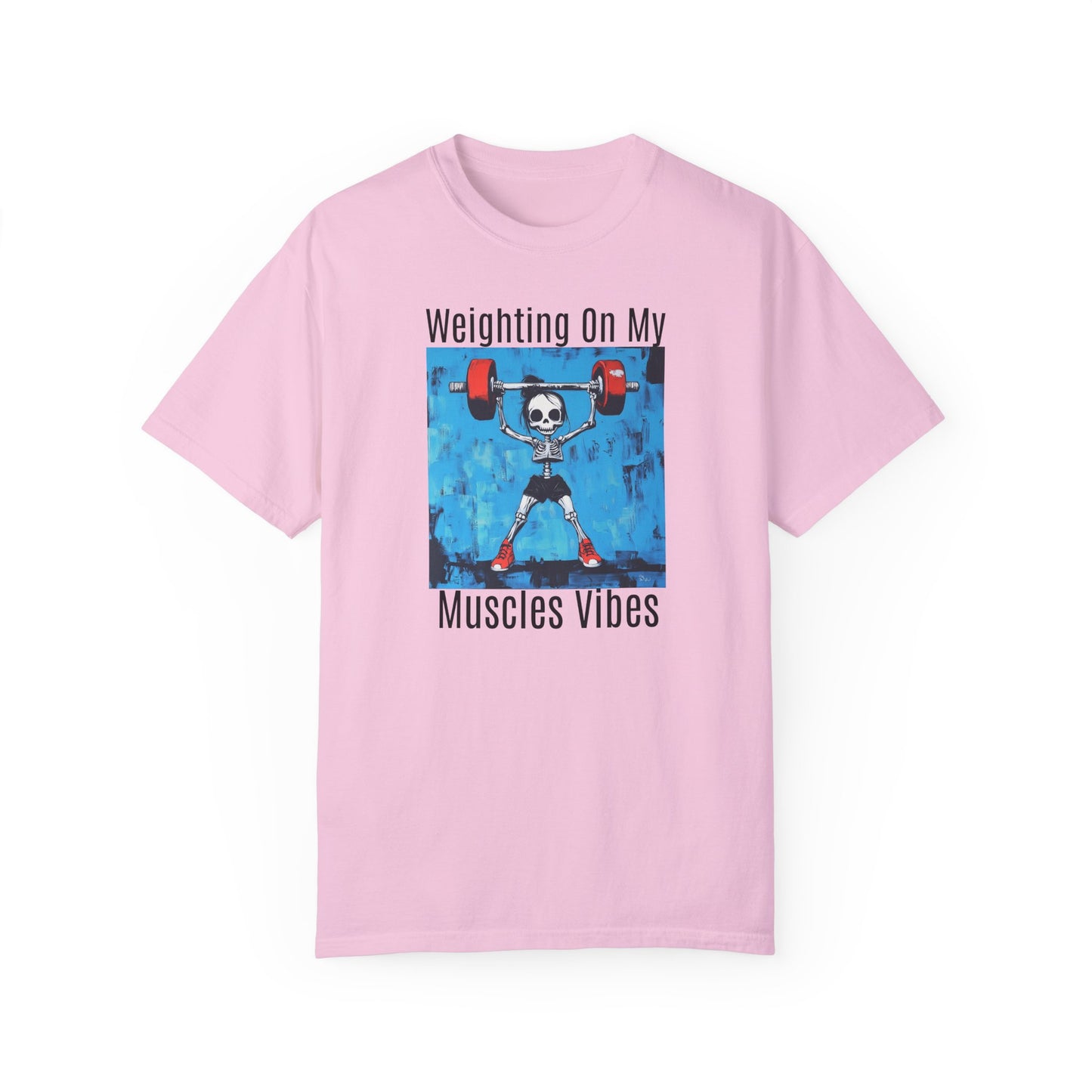 Waiting on my Muscles T-Shirt