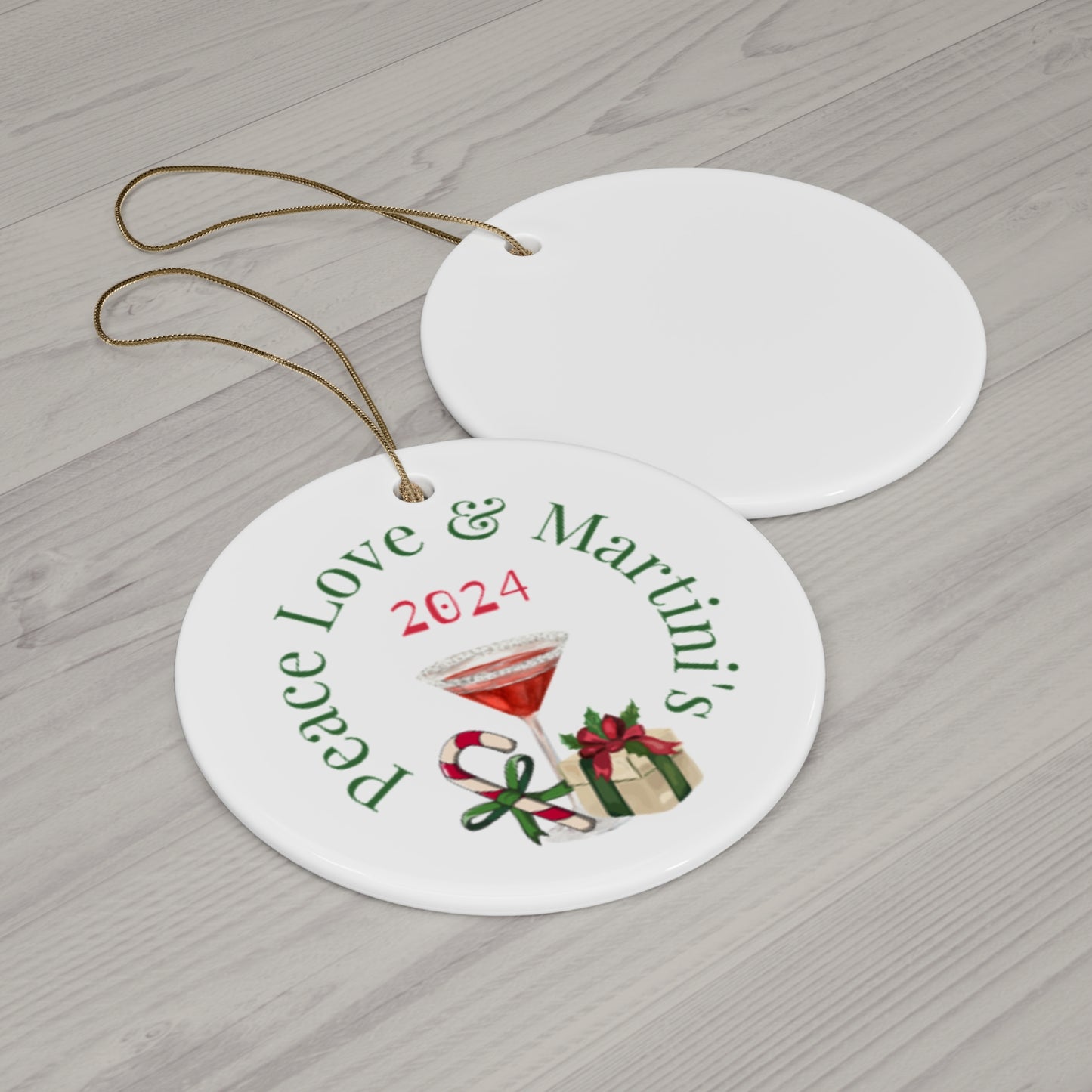 Peace Love and Martinis Ceramic Ornament