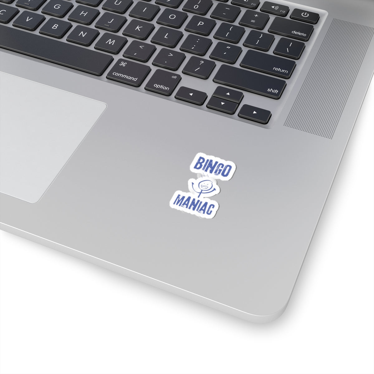 Bingo Maniac-Kiss Cut Stickers