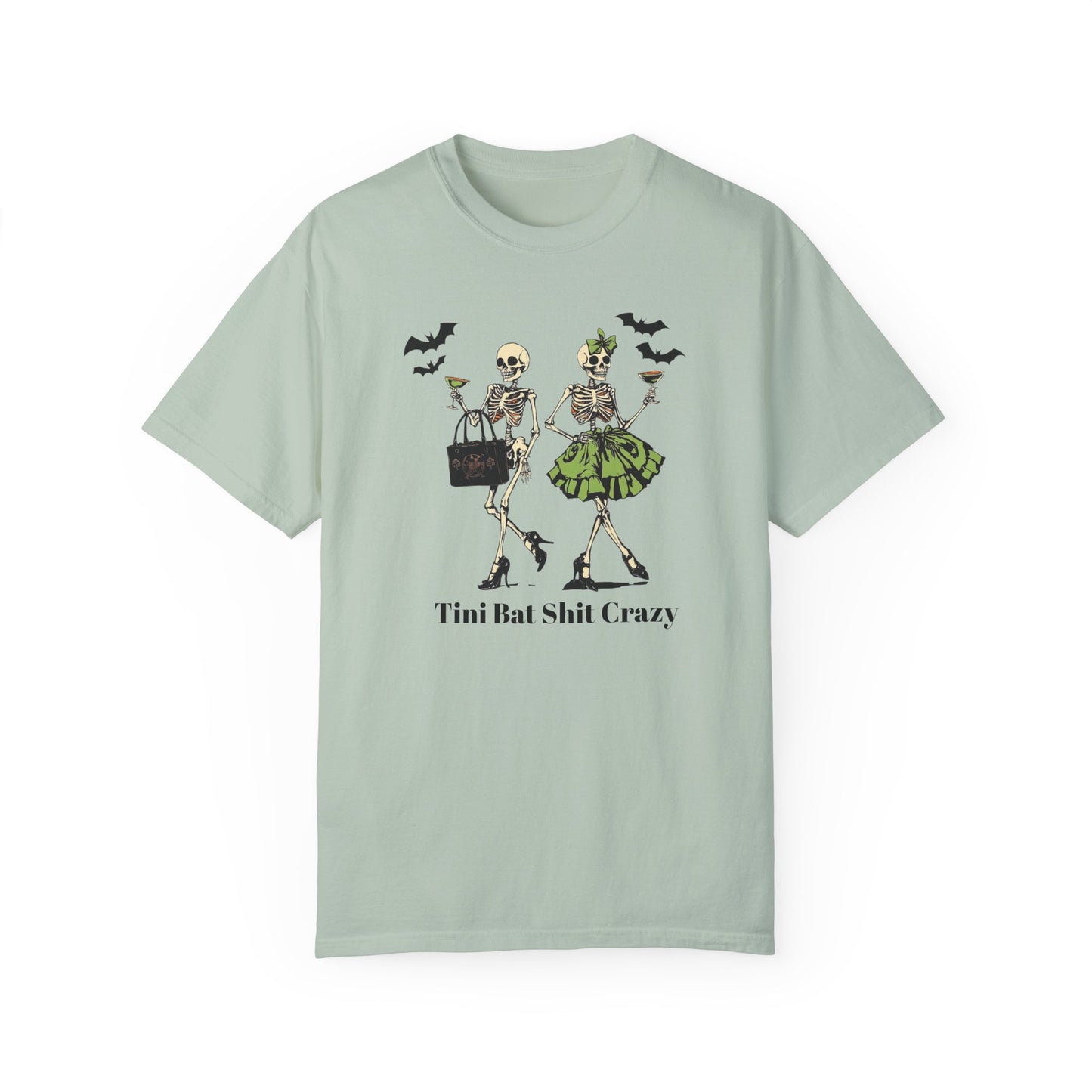 Tini Bat Shit Crazy Martini lover Collection T- Shirt