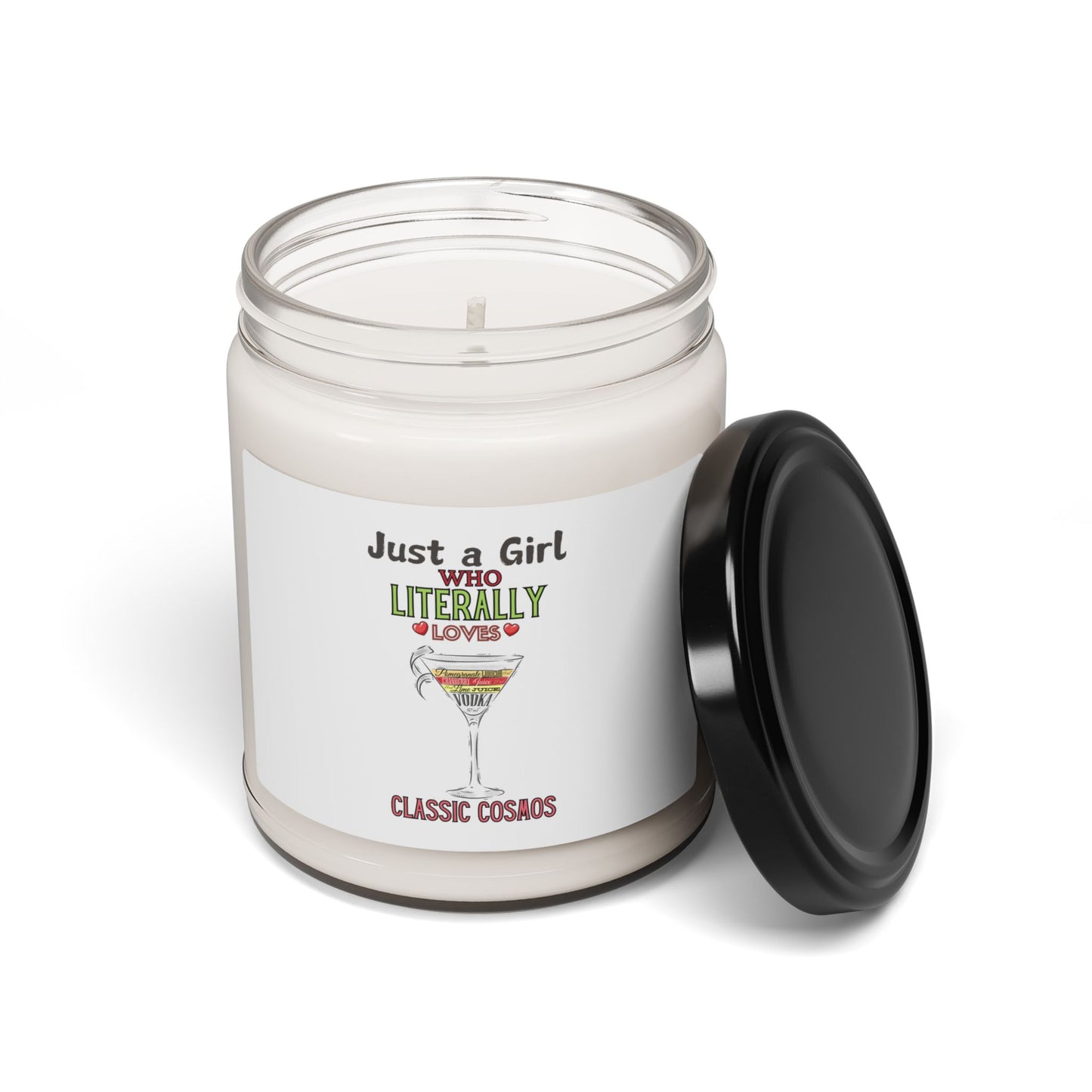 Just a Girl who loves Cosmos , Scented Soy Candle, 9oz
