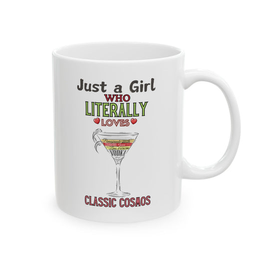 Just a Girl who loves Cosmos, Ceramic Mug, (11oz, 15oz) '