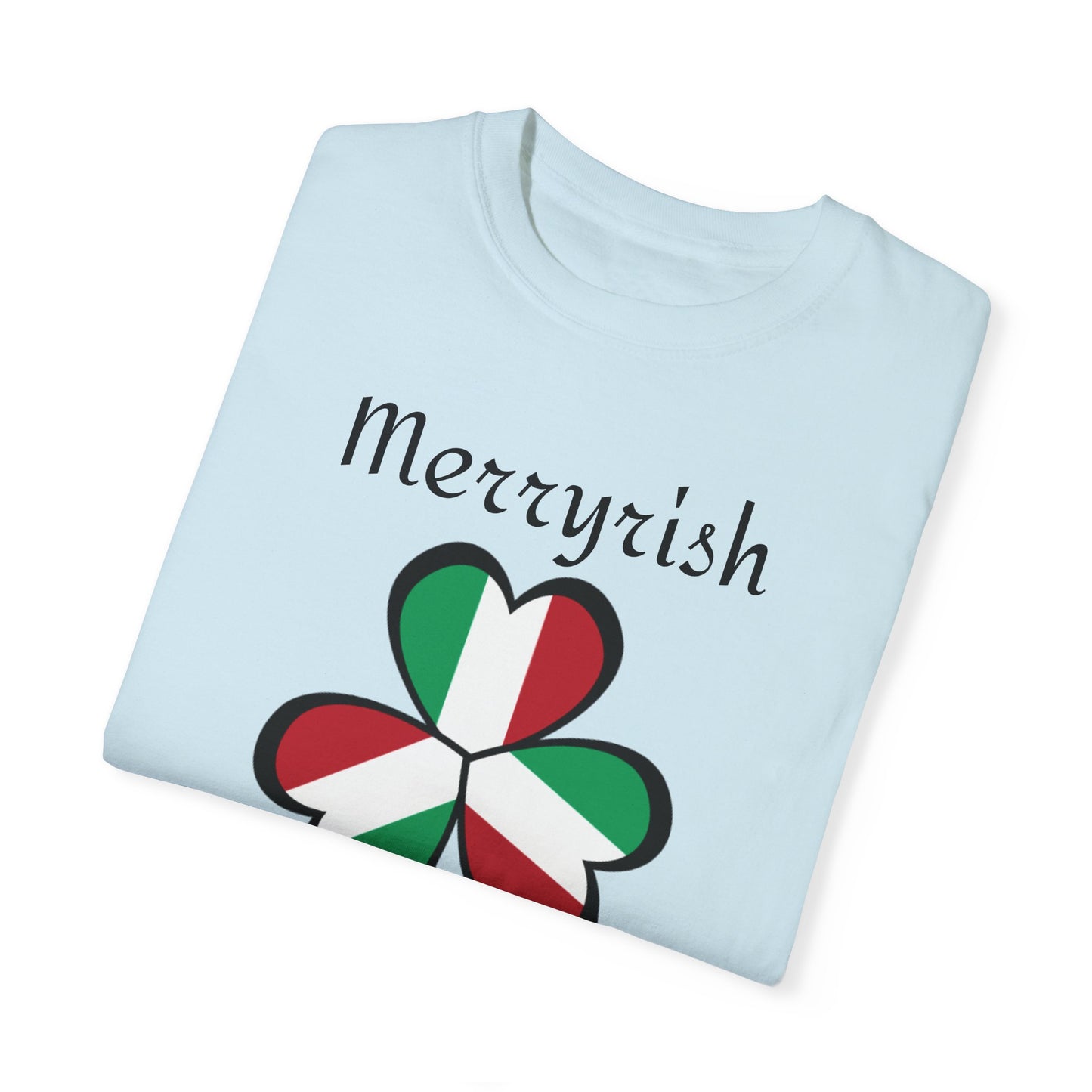 Merryirish Christmas, Unisex Garment-Dyed T-shirt