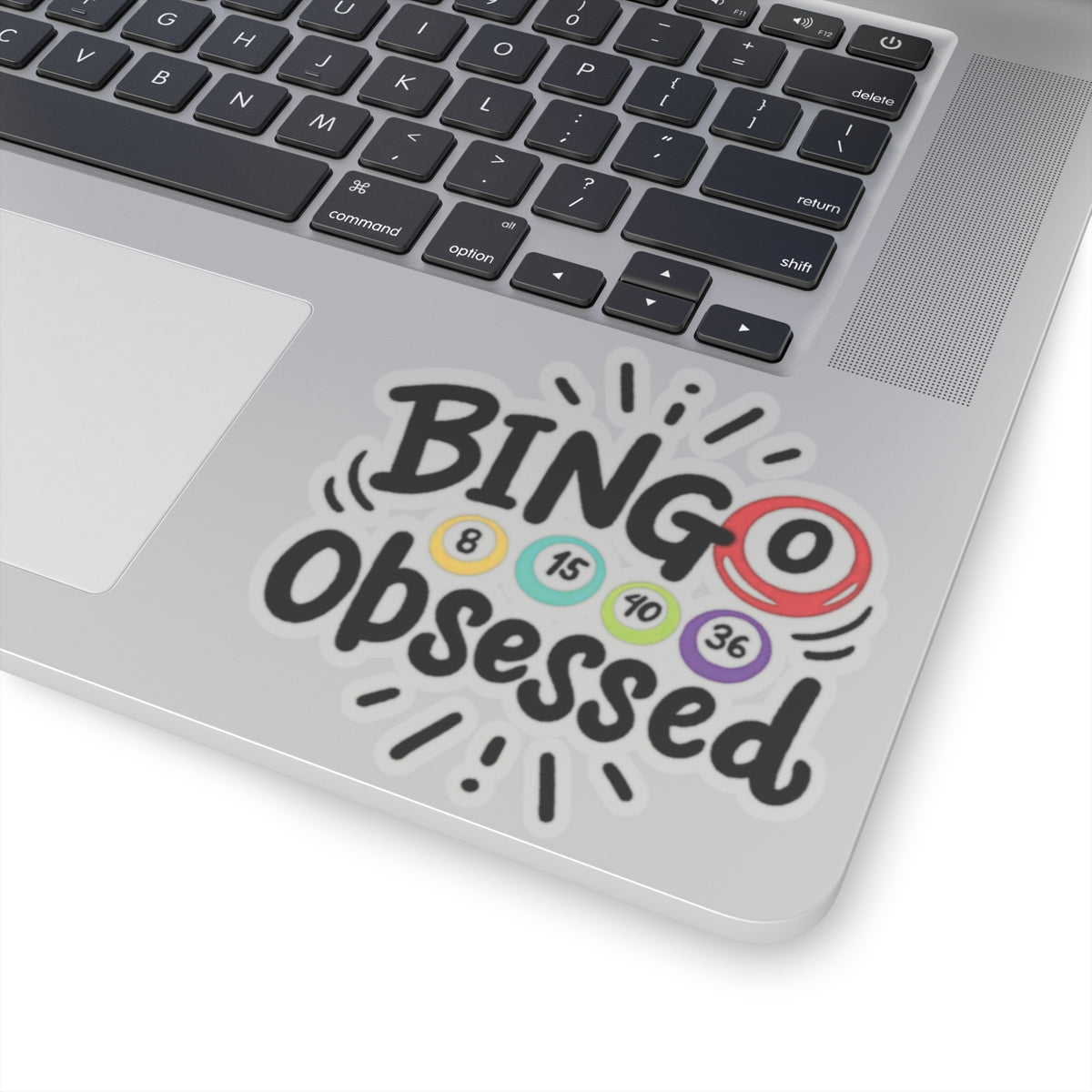 Bingo Obsessed, Kiss Cut Stickers