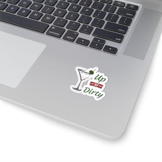 Copy of Martini Up N Dirty-Kiss Cut Stickers