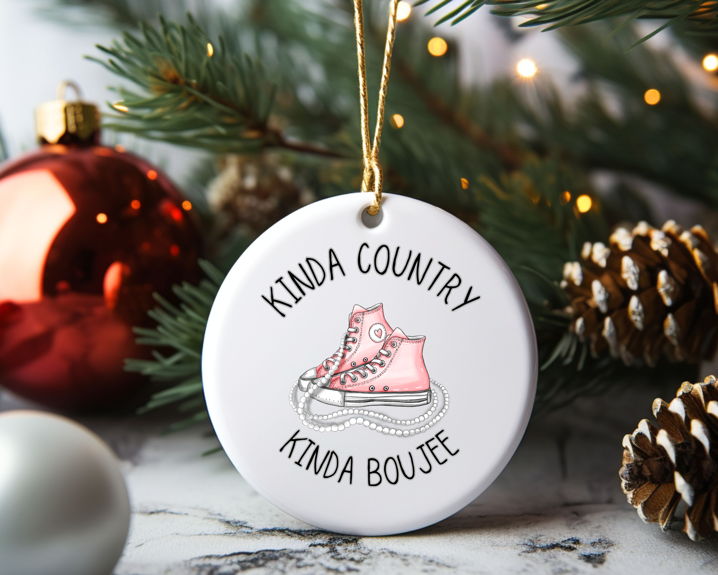 Kinda Country Kinda Boujee Ceramic Decoration Ornament