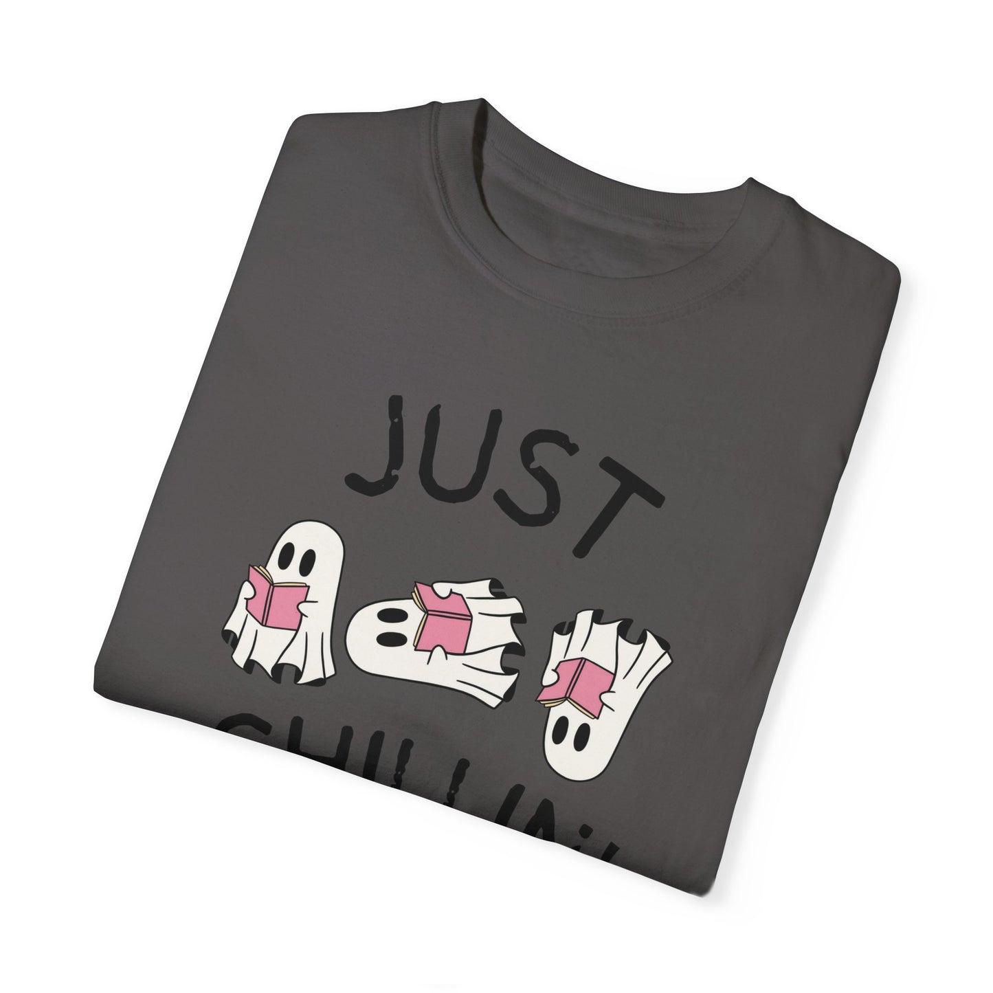 Just Chillin Book Lover ghost T-shirt