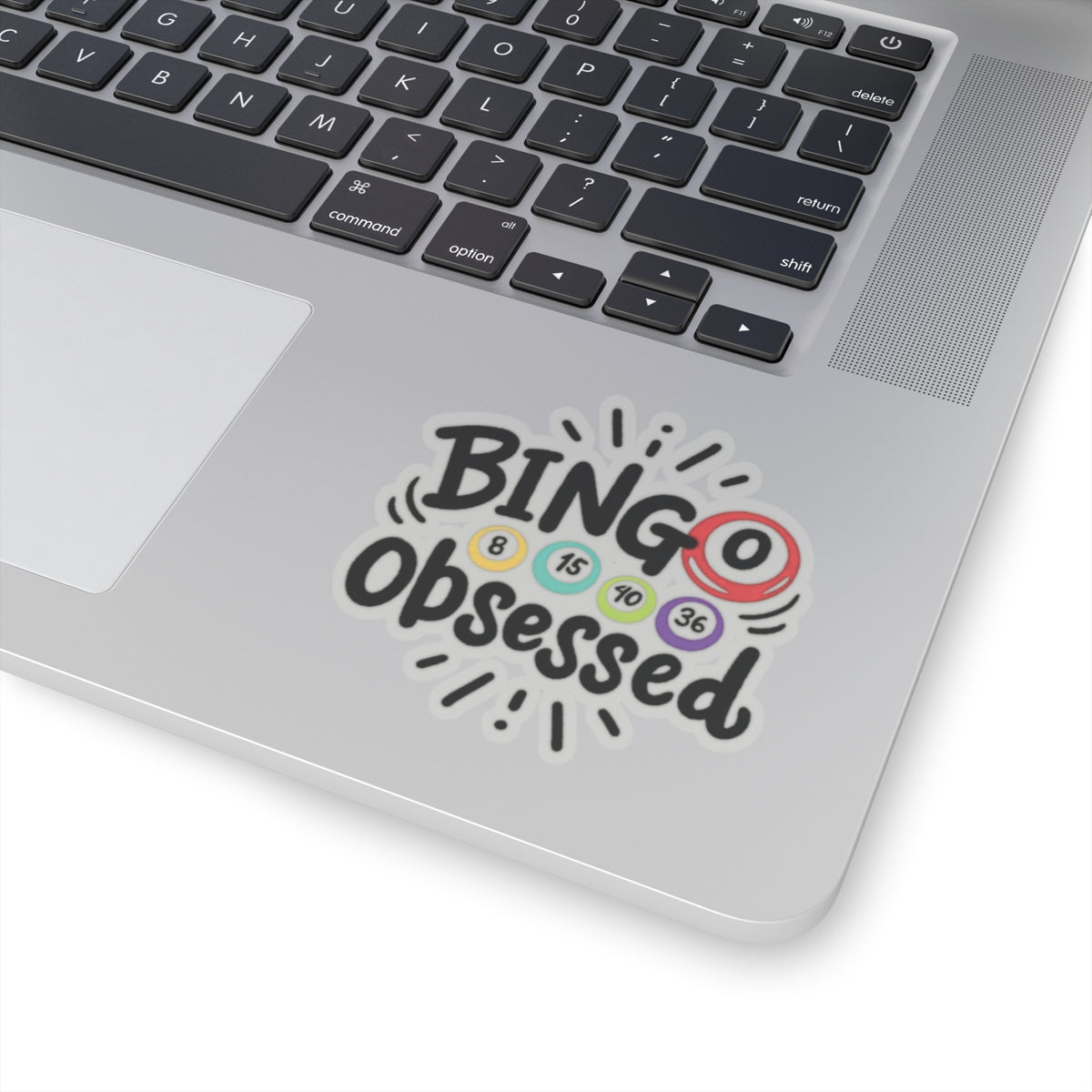 Bingo Obsessed, Kiss Cut Stickers