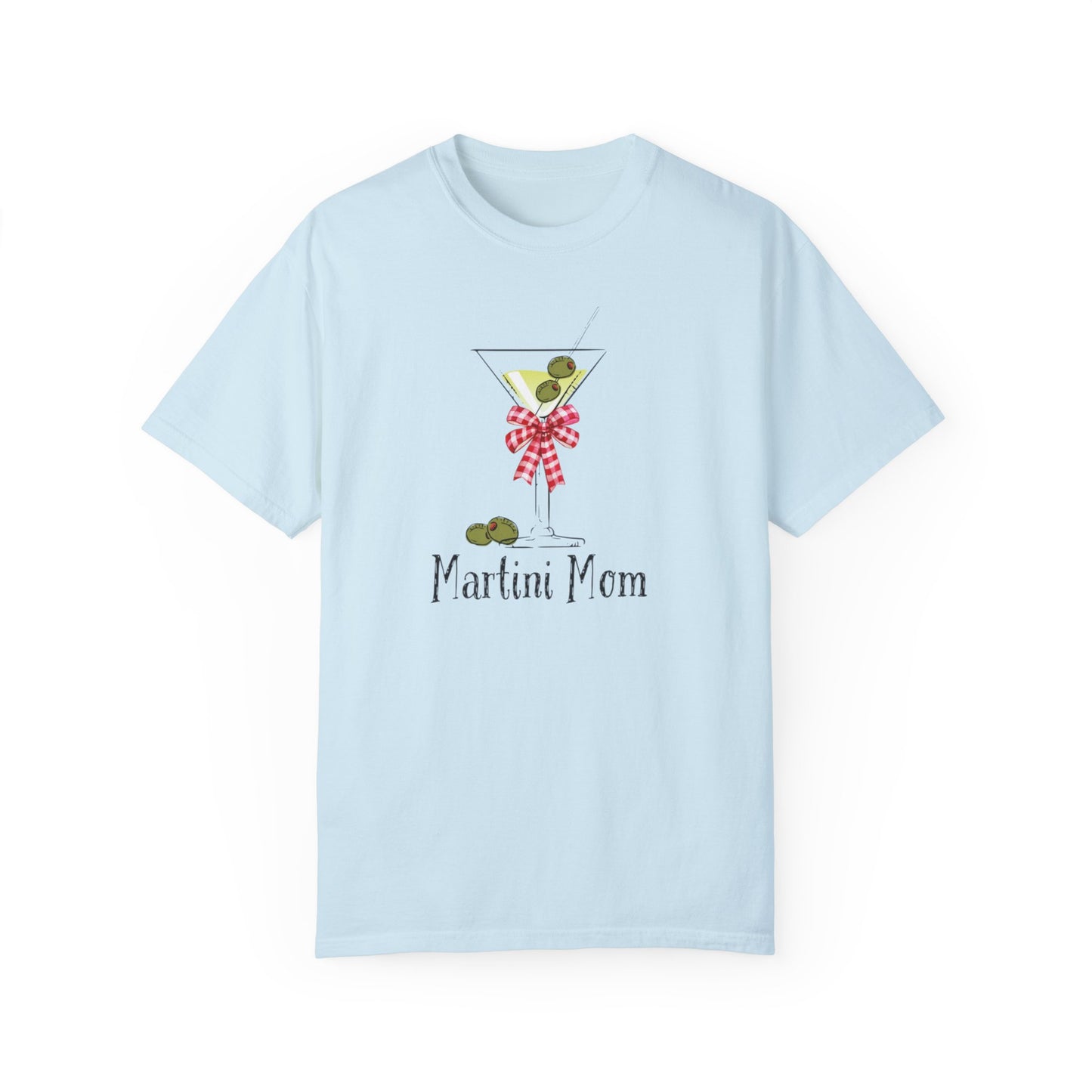 Martini Mom, Unisex Garment-Dyed T-shirt