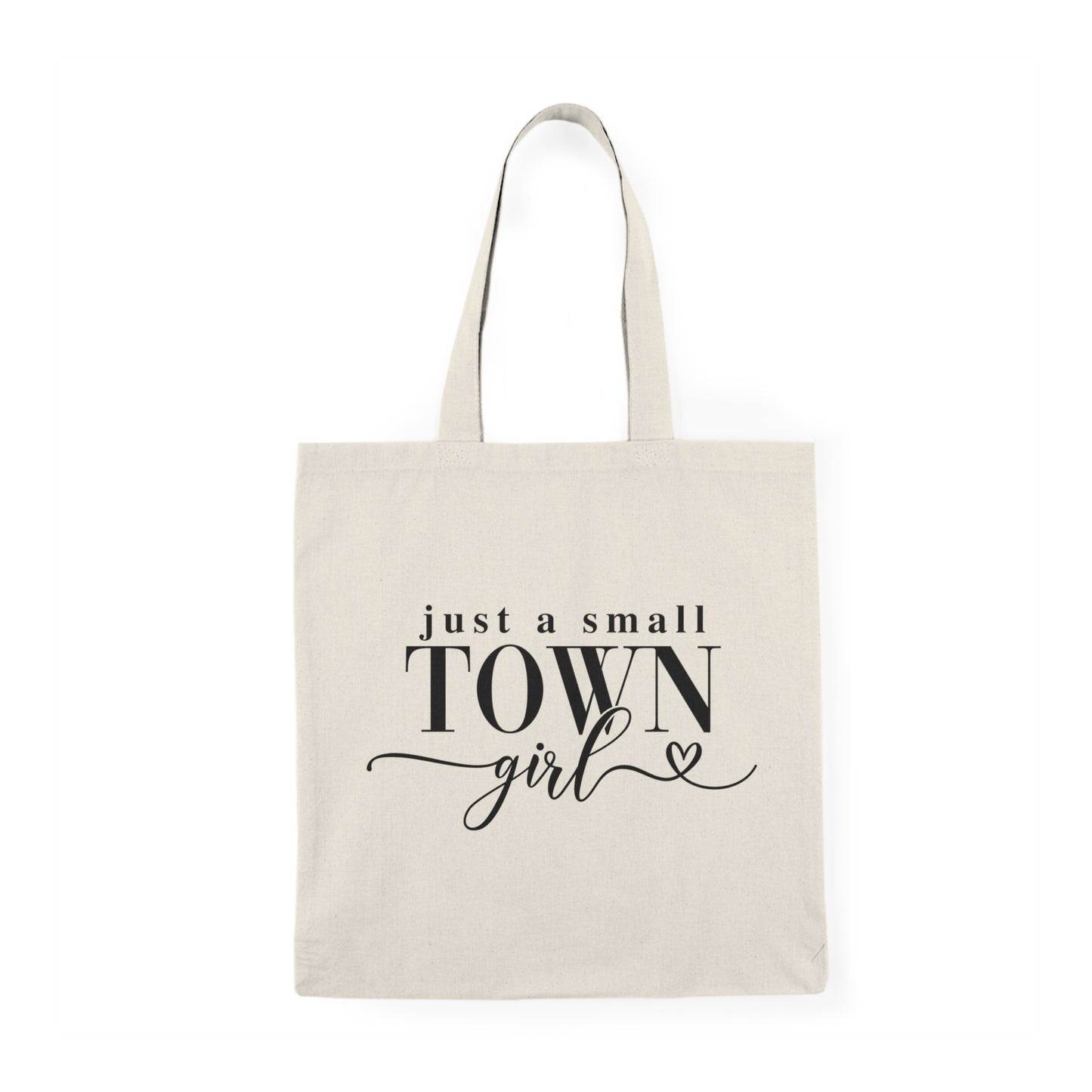 Just a Small Town Girl , Tote