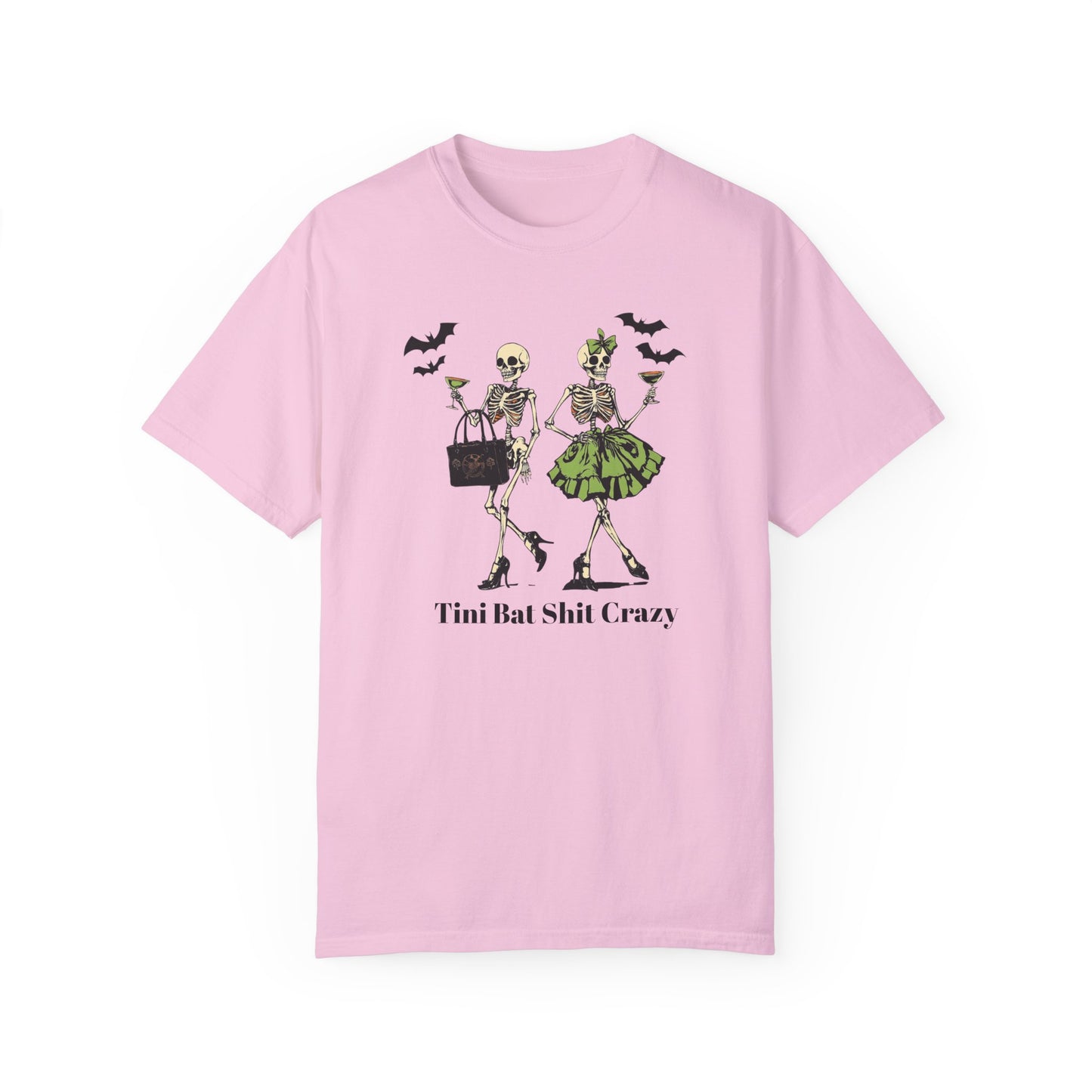 Tini Bat Shit Crazy Martini lover Collection T- Shirt