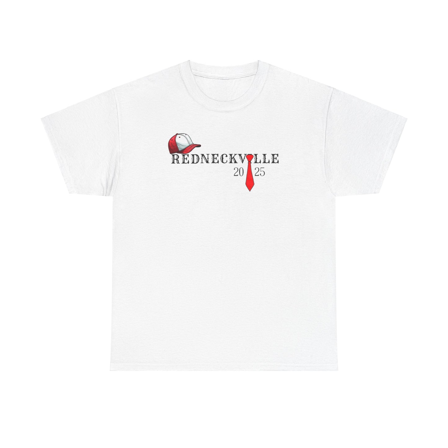 Redneckville Trump Unisex Heavy Cotton Tee