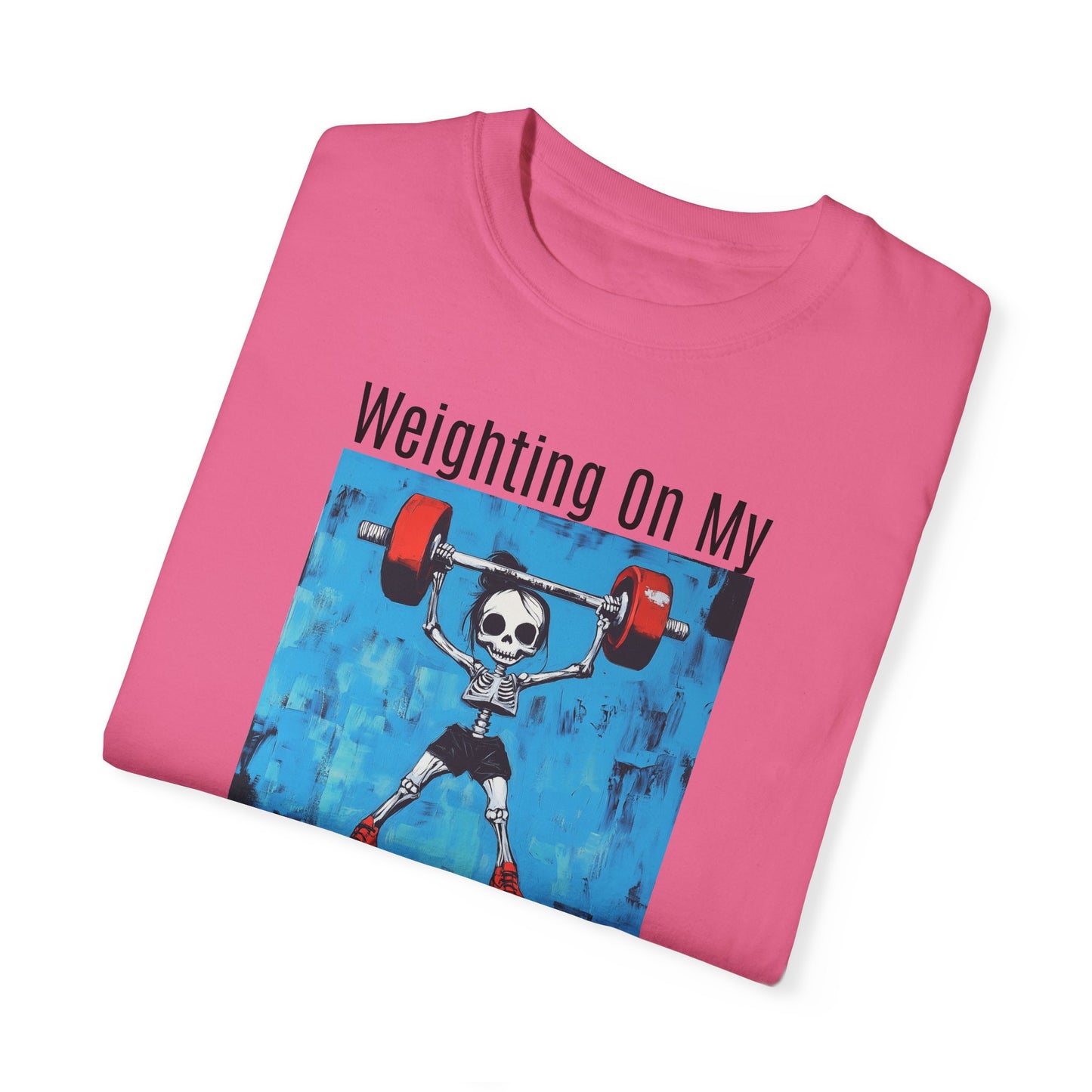 Waiting on my Muscles T-Shirt