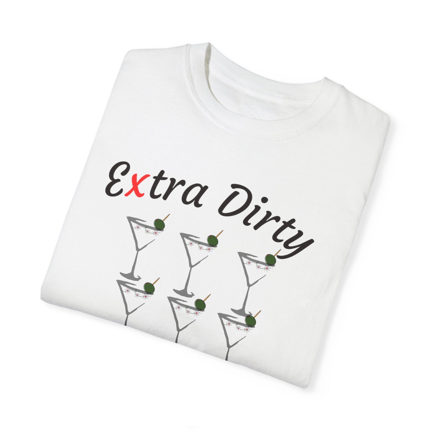 Extra Dirty, Unisex Garment-Dyed T-shirt